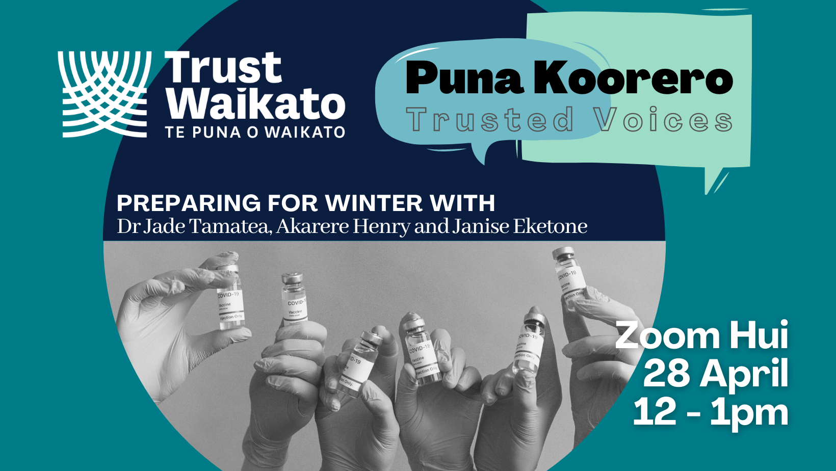 Puna Koorero - Preparing for winter with Dr. Jade Tamatea, Akarere Henry and Janise Eketone. Zoom Hui on 28 April from 12-1pm.