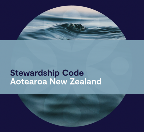 Stewardship Code Aotearoa New Zealand